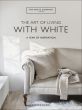 Art of Living with White Book