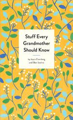 Stuff Every Grandmother