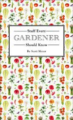 Every Gardener Should Know